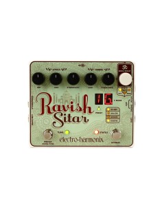 Electro Harmonix RAVISH SITAR