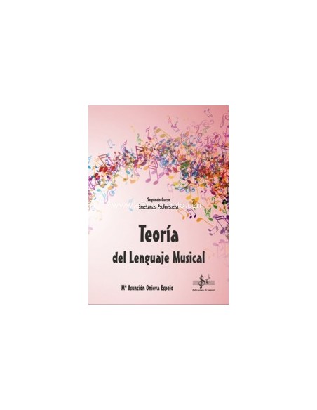 Si-Bemol TEORIA DEL LENGUAJE MUSICAL 2 CURSO EEPP